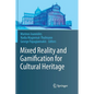 Mixed Reality and Gamification for Cultural Heritage - Paperback