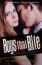 Boys that Bite: A Blood Coven Vampire Novel - Paperback
