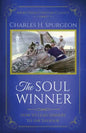 The Soul Winner: How to Lead Sinners to the Saviour (Updated Edition) - Paperback