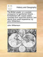 The British angler: or, a pocket-companion for gentlemen-fishers. ... Embellished with copper-plates ... compiled from approved authors, and above thi - Paperback