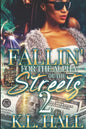 Fallin' for the Alpha of the Streets 2 - Paperback