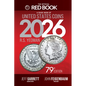 A Guide Book of United States Coins 2026 - Hardcover
