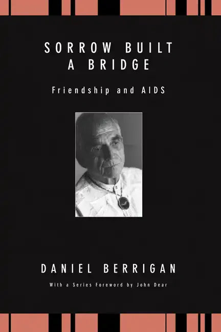 Sorrow Built a Bridge - Paperback