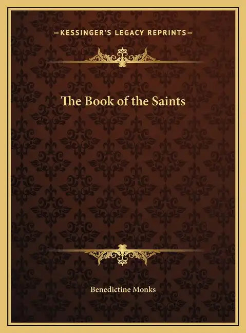 The Book of the Saints - Hardcover