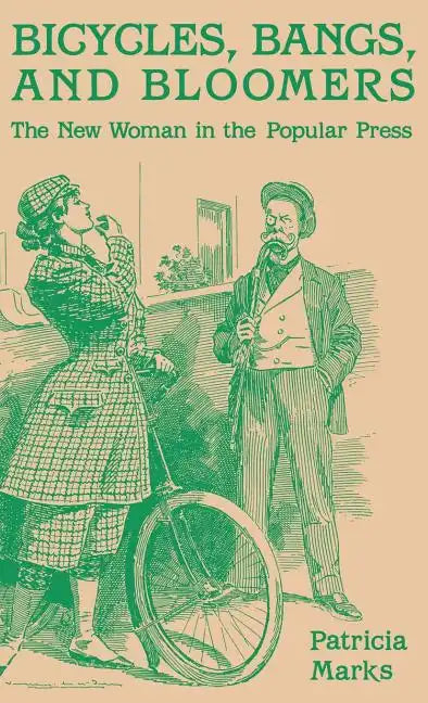 Bicycles, Bangs, and Bloomers - Hardcover