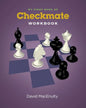 My First Book of Checkmate Workbook - Paperback