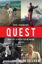 Quest: Risk, Adventure and the Search for Meaning - Paperback
