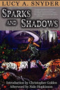 Sparks and Shadows - Paperback