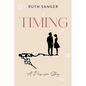 Timing: A Persuasion Story - Paperback