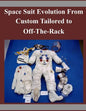 Space Suit Evolution From Custom Tailored to Off-The-Rack - Paperback