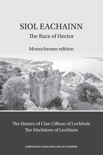 Siol Eachainn: The Race of Hector - Paperback