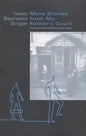 More Stories from My Father's Court: A Collection - Paperback