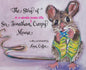 The Story of Sir Jonathan Creepy Mouse - Hardcover