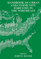 Handbook of Urban and Community Forestry in the Northeast - Paperback