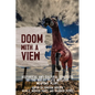 Doom with a View: Historical and Cultural Contexts of the Rocky Flats Nuclear Weapons Plant - Paperback