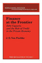 Finance at the Frontier: Debt Capacity and the Role of Credit in the Private Economy - Paperback