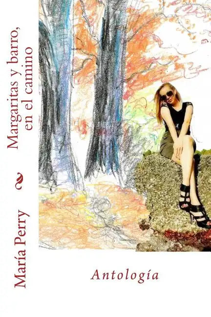 Margaritas y barro, en el camino - Paperback