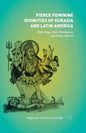 Fierce Feminine Divinities of Eurasia and Latin America: Baba Yaga, Kālī, Pombagira, and Santa Muerte - Paperback