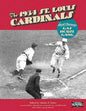 The 1934 St. Louis Cardinals: The World Champion Gas House Gang - Paperback