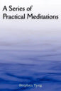 A Series of Practical Meditations - Paperback