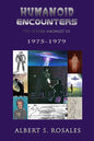Humanoid Encounters 1975-1979: The Others amongst Us - Paperback