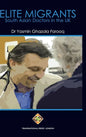 Elite Migrants: South Asian Doctors in the UK - Hardcover