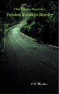 Twisted Roads to Murder - Paperback
