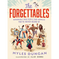 The Forgettables: Remarkable Irish People (and Animals) You've Never Heard of - Hardcover