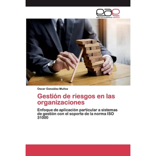 Gestión de riesgos en las organizaciones - Paperback