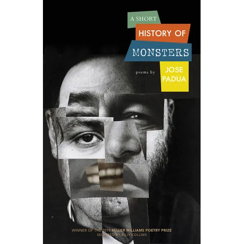 A Short History of Monsters: Poems - Paperback