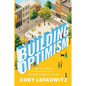 Building Optimism - Paperback