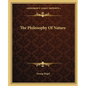 The Philosophy of Nature - Paperback