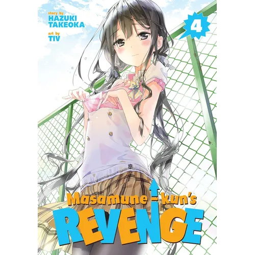 Masamune-Kun's Revenge Vol. 4 - Paperback