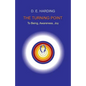 The Turning Point: to Being, Awareness, Joy - Paperback