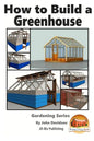 How to Build a Greenhouse - Paperback