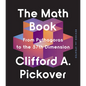 The Math Book: From Pythagoras to the 57th Dimension - Paperback