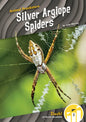 Silver Argiope Spiders - Library Binding