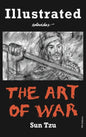 The Art of War: Special Edition Illustrated by Onésimo Colavidas - Hardcover