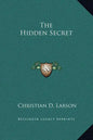 The Hidden Secret - Hardcover