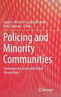 Policing and Minority Communities: Contemporary Issues and Global Perspectives - Hardcover