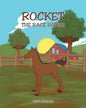 Rocket, the Race Horse - Paperback
