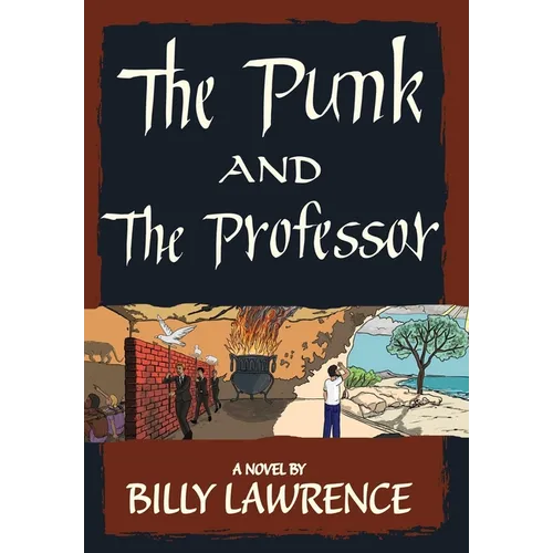 The Punk and the Professor - Hardcover