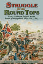 Struggle for the Round Tops: Law's Alabama Brigade at the Battle of Gettysburg - Paperback