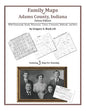 Family Maps of Adams County, Indiana - Paperback