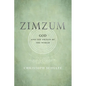 Zimzum: God and the Origin of the World - Hardcover