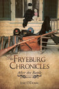 The Fryeburg Chronicles: After the Battle - Paperback