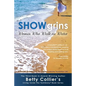 Showgrins: Women Who Walk on Water - Paperback