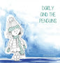 Darly and the Penguins - Hardcover