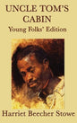Uncle Tom's Cabin - Young Folks' Edition - Hardcover