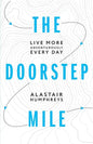 The Doorstep Mile - Paperback